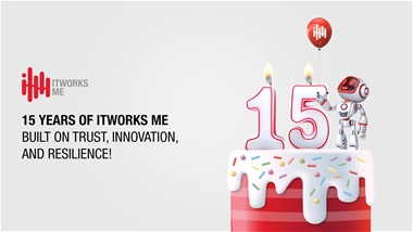 15 Years of ITWORKS ME: Built on Trust, Innovation, and Resilience​